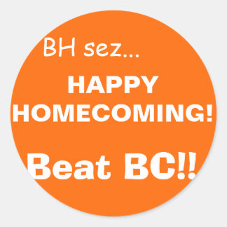 HAPPYHOMECOMING!, orange Classic Round Sticker