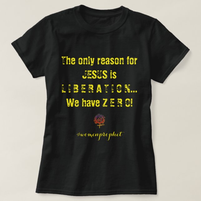 Happyworkt JESUS LIBERATION WHERE Christian T-Shirt (Design Front)