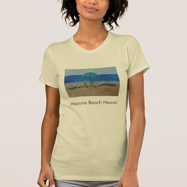 Hapuna Beach Hawaii T-Shirt (Front)