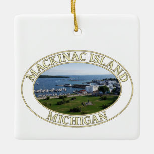 Harbour and Downtown at Mackinac Island, Michigan Ceramic Ornament
