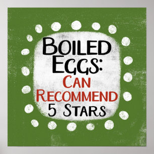 Hard Boiled Eggs Review 5 Stars Poster Wall Art