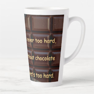 hard chocolate ... latte mug