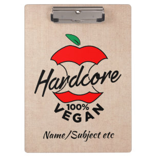 Hard Core Vegan, Apple Core Vegan, Hardcore Vegan Clipboard