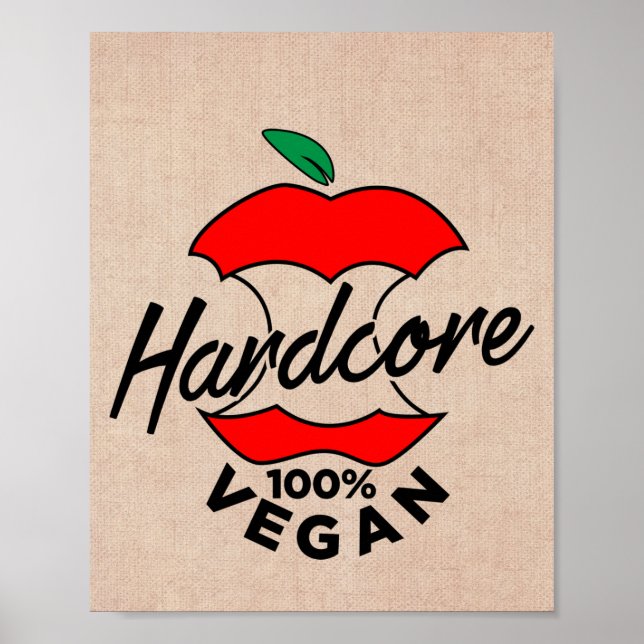 Hard Core Vegan, Apple Core Vegan, Hardcore Vegan Poster (Front)
