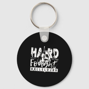 Hard Fought Hallelujah Praise Jesus Bible Verse Ch Keychain