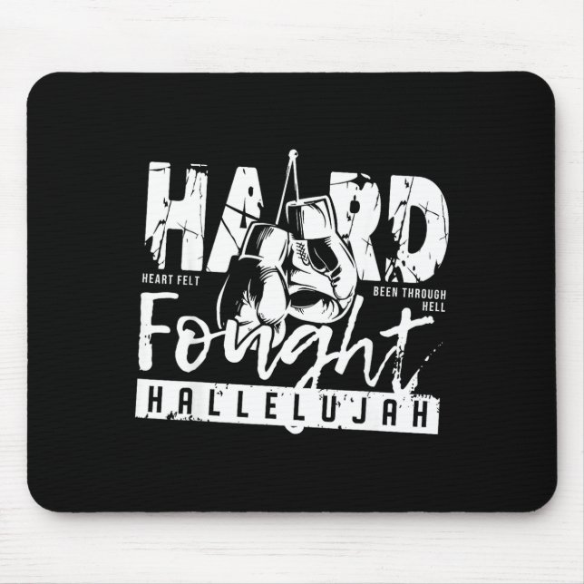 Hard Fought Hallelujah Praise Jesus Bible Verse Ch Mouse Pad (Front)