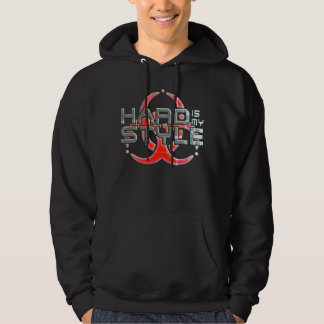 Hard Is My Style | hardcore music genres 1 Hoodie