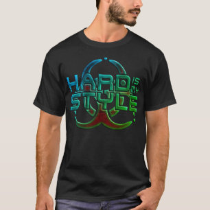 Hard Is My Style   hardcore music genres T-Shirt