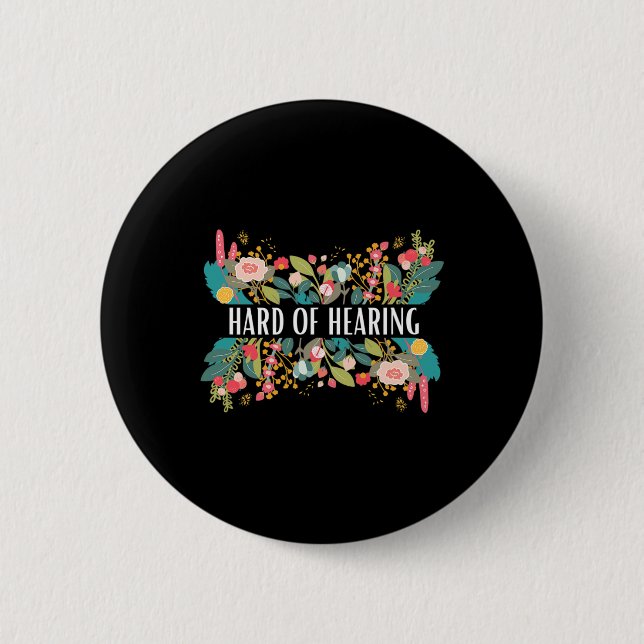 Hard of Hearing Alert and Awareness Design for Dea 2 Inch Round Button (Front)