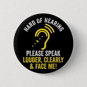 Hard Of Hearing ASL Hearing Impaired Deaf Awarenes 2 Inch Round Button