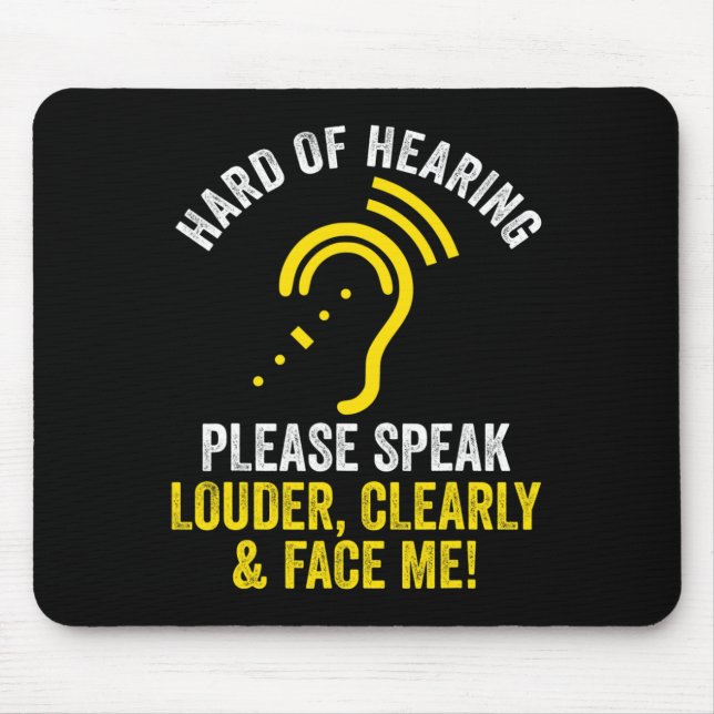 Hard Of Hearing ASL Hearing Impaired Deaf Awarenes Mouse Pad (Front)