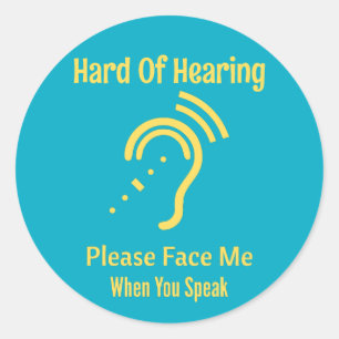 Hard Of Hearing Classic Round Sticker