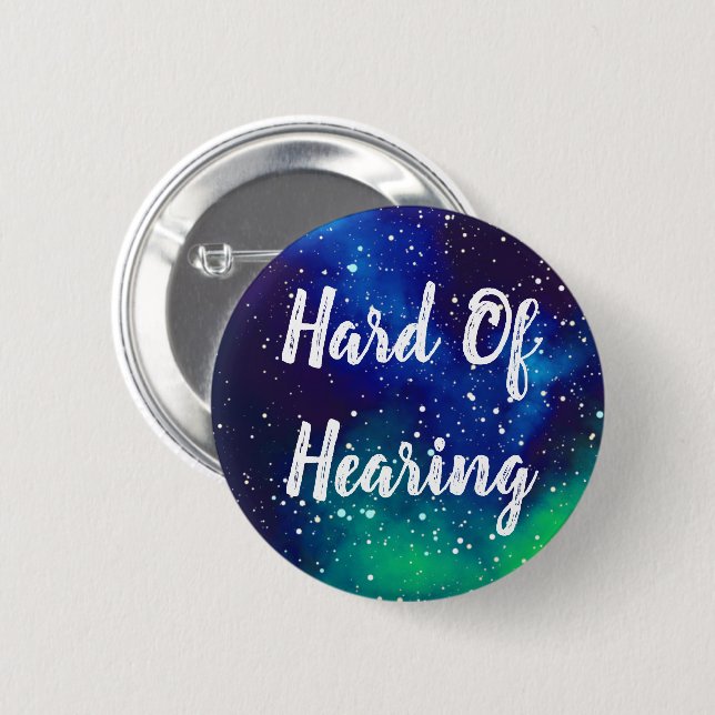 Hard Of Hearing Customizable Galaxy Identity 2 Inch Round Button (Front & Back)