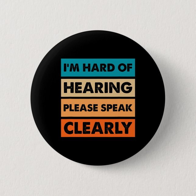 Hard of Hearing Deaf Hearing Impaired ASL Sign Lan 2 Inch Round Button (Front)