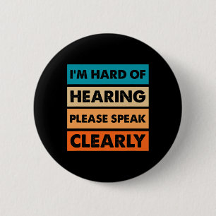 Hard of Hearing Deaf Hearing Impaired ASL Sign Lan 2 Inch Round Button