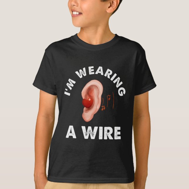 Hard Of Hearing Fun ASL Hearing Impaired I'm Weari T-Shirt (Front)