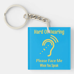 Hard Of Hearing Keychain