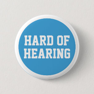 Hard of Hearing Lt Blue Sporty Minimalist Deafness 2 Inch Round Button