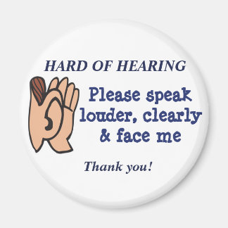 Hard of Hearing Magnet