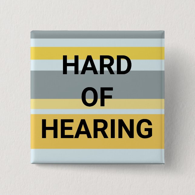 Hard of Hearing Modern Stripes Yellow Grey Simple 2 Inch Square Button (Front)