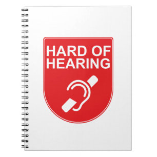 Hard of Hearing Notebook