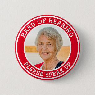 Hard of Hearing Womens Red Text Photo  2 Inch Round Button