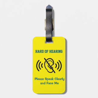 Hard Of Hearing - Yellow Luggage Tag
