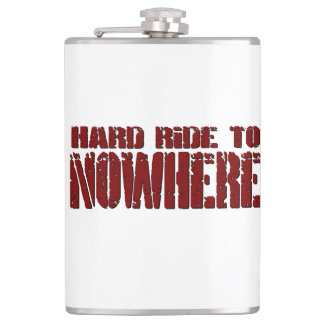 Hard Ride To Nowhere Flask
