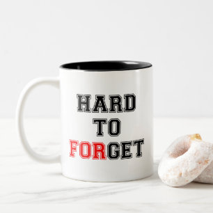 Hard to Get - Hard to Forget   Dating Humour Mug