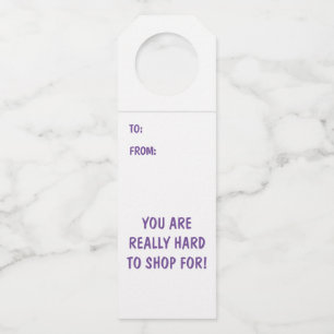 Hard to Shop For Bottle Hanger Tags