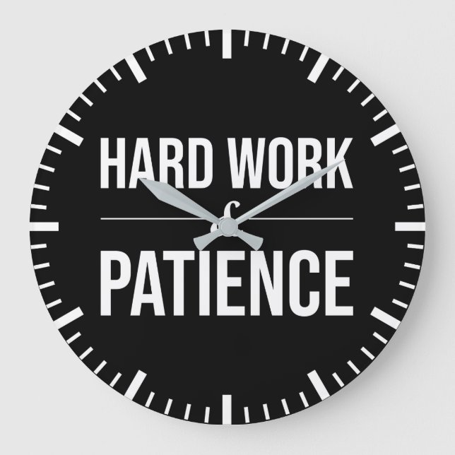 Hard Work and Patience - Success Motivational Large Clock (Front)