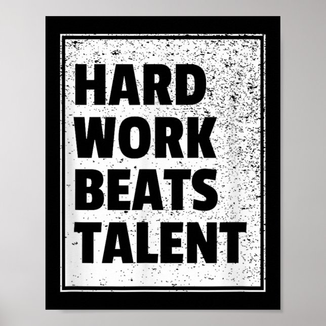Hard Work Beats Talent Statement Sports Motivation Poster (Front)