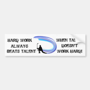HARD WORK BUMPER STICKER