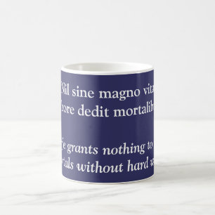 Hard work - Horace quote Coffee Mug