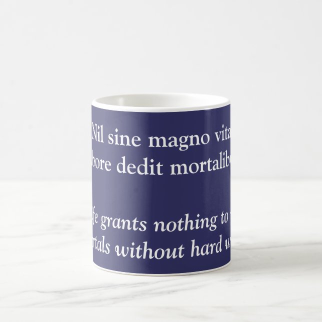 Hard work - Horace quote Coffee Mug (Center)