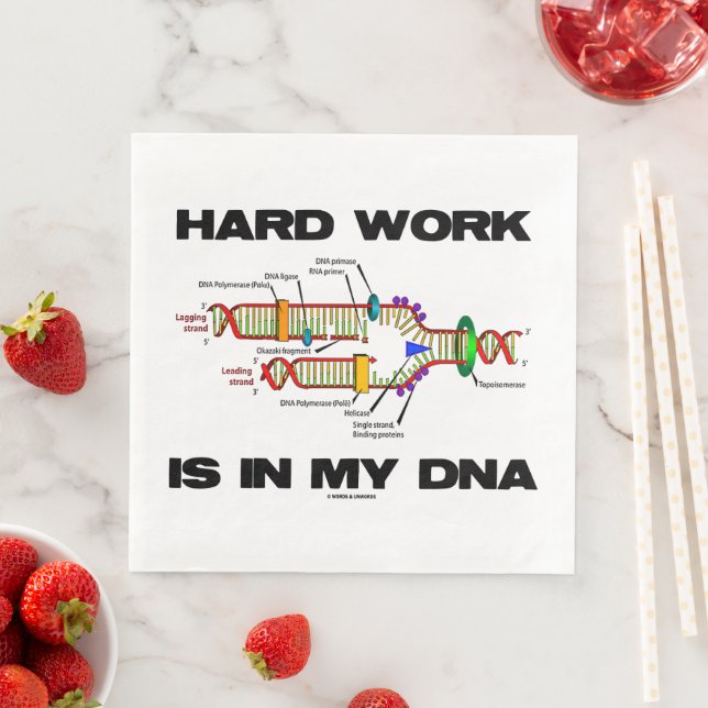 Hard Work Is In My DNA Replication Geek Humour Napkin (Insitu)