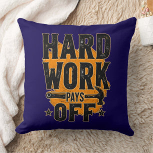 Hard Work Pays Off Bold Typography Labor Day Desig Throw Pillow