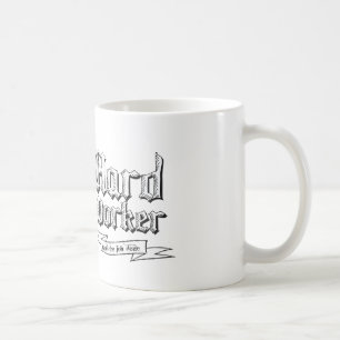 Hard Worker : Gets the job done Coffee Mug