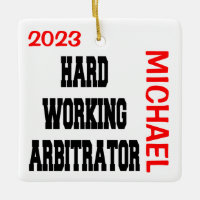 Hard Working Arbitrator