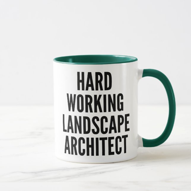 Hard Working Landscape Architect Mug (Right)