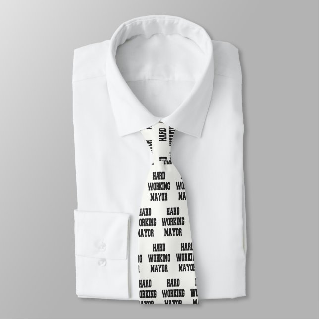 Hard Working Mayor Tie (Tied)