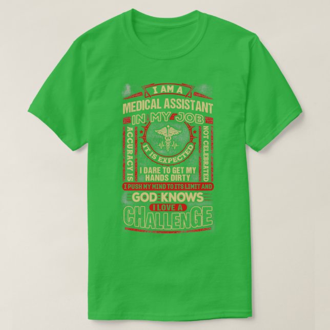 Hard Working Medical Assistant T-Shirt (Design Front)