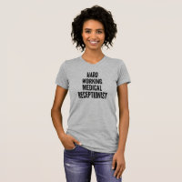 Hard Working Medical Receptionist
