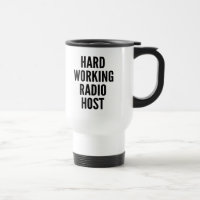 Hard Working Radio Host