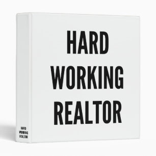 Hard Working Realtor Binder