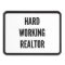Hard Working Realtor