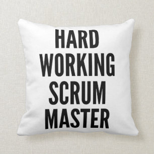 Hard Working Scrum Master Throw Pillow