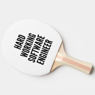 Hard Working Software Engineer Ping Pong Paddle