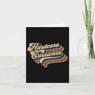 Hardcore Carnivore Meat Eater Bbq Lover 70s Retro Card