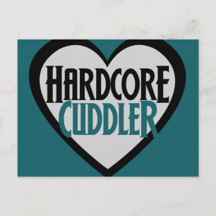 Hardcore Cuddler Postcard